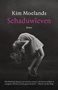 Kim Moelands Schaduwleven -   (ISBN: 9789400513600)