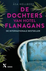Åsa Hellberg De dochters van Hotel Flanagans -   (ISBN: 9789401615440)