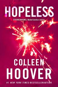 Colleen Hoover Hopeless 1 - Hopeless -   (ISBN: 9789401919531)