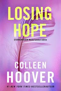 Colleen Hoover Hopeless 2 - Losing Hope -   (ISBN: 9789401919548)