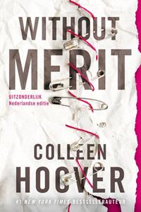 Colleen Hoover Without Merit -   (ISBN: 9789401919555)