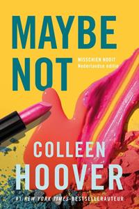 Colleen Hoover Maybe 2 - Maybe not -   (ISBN: 9789401919586)