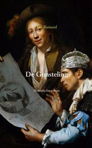 Jan Ruinard De Gunsteling -   (ISBN: 9789402117462)