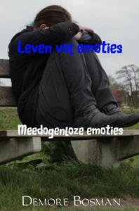 Demore Bosman Meedogenloze emoties -   (ISBN: 9789402164718)