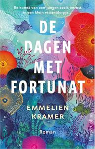Emmelien Kramer De dagen met Fortunat -   (ISBN: 9789402704839)