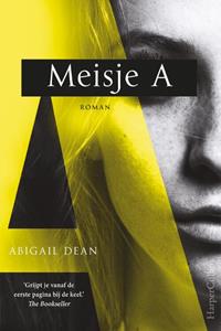 Abigail Dean Meisje A -   (ISBN: 9789402706390)