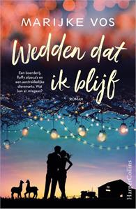 Marijke Vos Wedden dat ik blijf -   (ISBN: 9789402708240)
