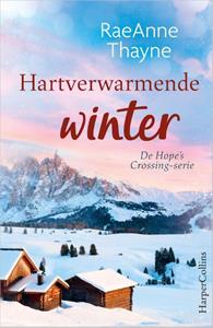 Raeanne Thayne Hartverwarmende winter -   (ISBN: 9789402709094)