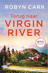 Robyn Carr Virgin River 19 - Terug naar Virgin River -   (ISBN: 9789402709384)