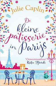Julie Caplin De kleine patisserie in Parijs -   (ISBN: 9789402710526)