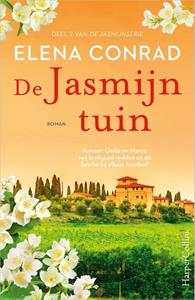 Elena Conrad Jasmijnserie 2 - De Jasmijntuin -   (ISBN: 9789402711226)
