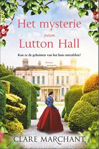 Clare Marchant Het mysterie van Lutton Hall -   (ISBN: 9789402711264)
