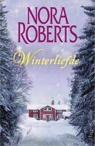 Nora Roberts Winterliefde -   (ISBN: 9789402731804)
