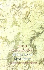 Ruud Offermans Terug naar Spaubeek -   (ISBN: 9789403600208)