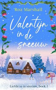 Roz Marshall Valentijn in de sneeuw -   (ISBN: 9789403617442)