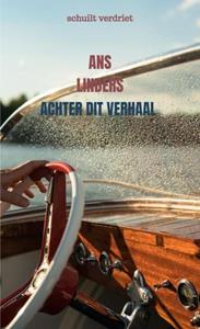 Ans Linders Achter Dit Verhaal -   (ISBN: 9789403634869)