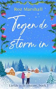 Roz Marshall Tegen de storm in -   (ISBN: 9789403641706)