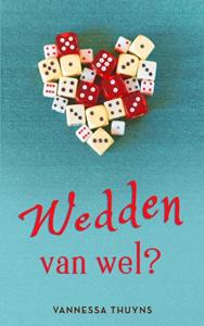 Vannessa Thuyns Wedden van wel℃ -   (ISBN: 9789403682549)