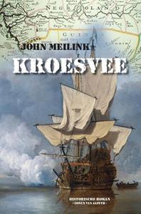 John Meilink Kroesvee -   (ISBN: 9789460229954)