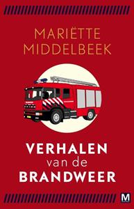 Mariette Middelbeek Pakket Verhalen van de brandweer -   (ISBN: 9789460684821)