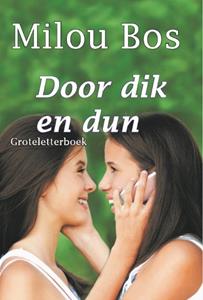 Milou Bos Door dik en dun -   (ISBN: 9789462602946)