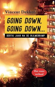 Vincent Dekker Going down, going down… -   (ISBN: 9789462972445)