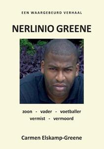 Carmen Elskamp-Greene Nerlinio Greene vermist-vermoord -   (ISBN: 9789463459600)