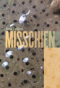 Ans Feijen Misschien -   (ISBN: 9789463651509)