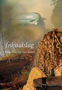 Anne-Marike van Arkel Inhaalslag -   (ISBN: 9789463654562)