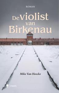 Mike van Hoecke De violist van Birkenau -   (ISBN: 9789463932684)