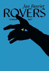 Jan Vanriet Rovers -   (ISBN: 9789463935920)