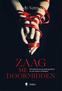 Cindy Vermeer Zaag me doormidden -   (ISBN: 9789463936996)