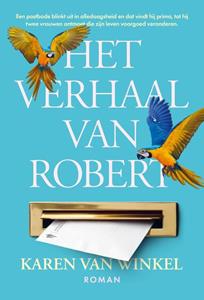 Karen van Winkel Het verhaal van Robert -   (ISBN: 9789463939942)