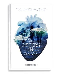 Valerie Fijen Sisters in Arms -   (ISBN: 9789492107435)