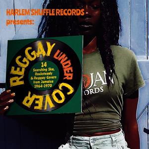 Broken Silence / Harlem Shuffle Records Reggay Undercover Vol.1