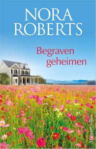 Nora Roberts Begraven geheimen -   (ISBN: 9789402712353)