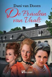 Dani van Doorn De Fräulein van Vaals -   (ISBN: 9789464497564)