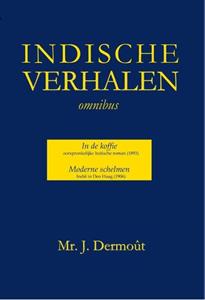 J. Dermoût Indische Verhalen -   (ISBN: 9789085485186)