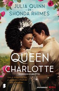 Julia Quinn Queen Charlotte (Koningin Charlotte) -   (ISBN: 9789022599358)