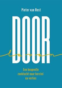 Pieter van Rest Door-leven -   (ISBN: 9789083321813)