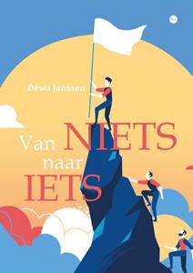 Déwa Janssen Van niets naar iets -   (ISBN: 9789464685916)