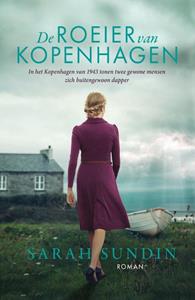 Sarah Sundin De roeier van Kopenhagen -   (ISBN: 9789029734981)