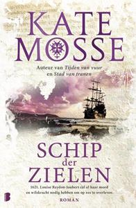 Kate Mosse Schip der zielen -   (ISBN: 9789022583777)