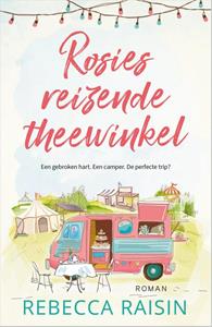 Rebecca Raisin Rosies reizende theewinkel -   (ISBN: 9789402712971)