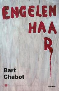 Bart Chabot Engelenhaar -   (ISBN: 9789403102924)