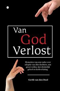 Gerth van den Dool Van God Verlost -   (ISBN: 9789464686432)