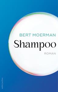 Bert Moerman Shampoo -   (ISBN: 9789026363207)