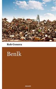 Rob Gonera Benlk -   (ISBN: 9783903382909)