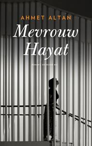 Ahmet Altan Mevrouw Hayat -   (ISBN: 9789403197111)