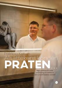 Patricia Katuin Als littekens konden praten… -   (ISBN: 9789464686661)